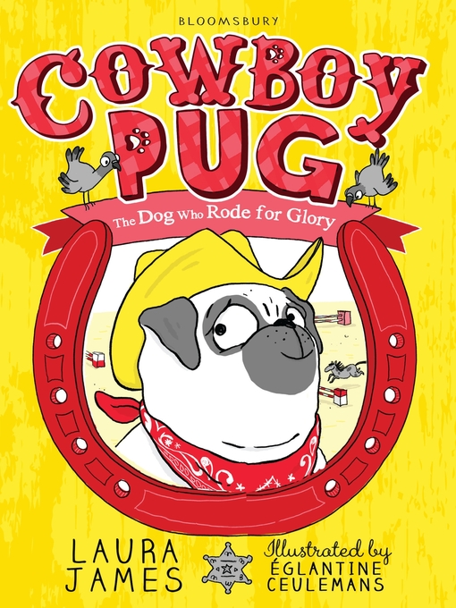 Title details for Cowboy Pug by Laura James - Available